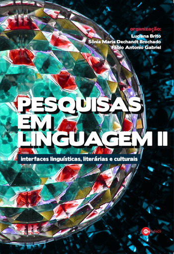 Pesquisas em linguagem: interfaces linguísticas, literárias e culturais. Vol. 2
