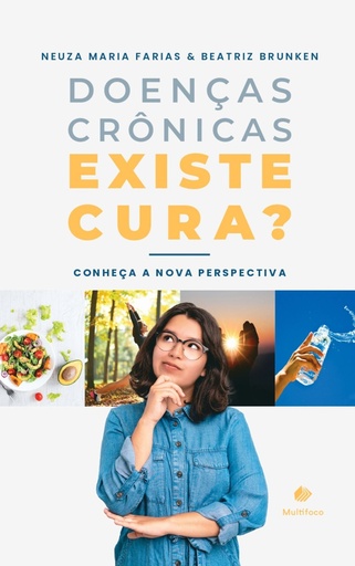 Doenças Crônicas existe cura? Conheça uma nova perspectiva