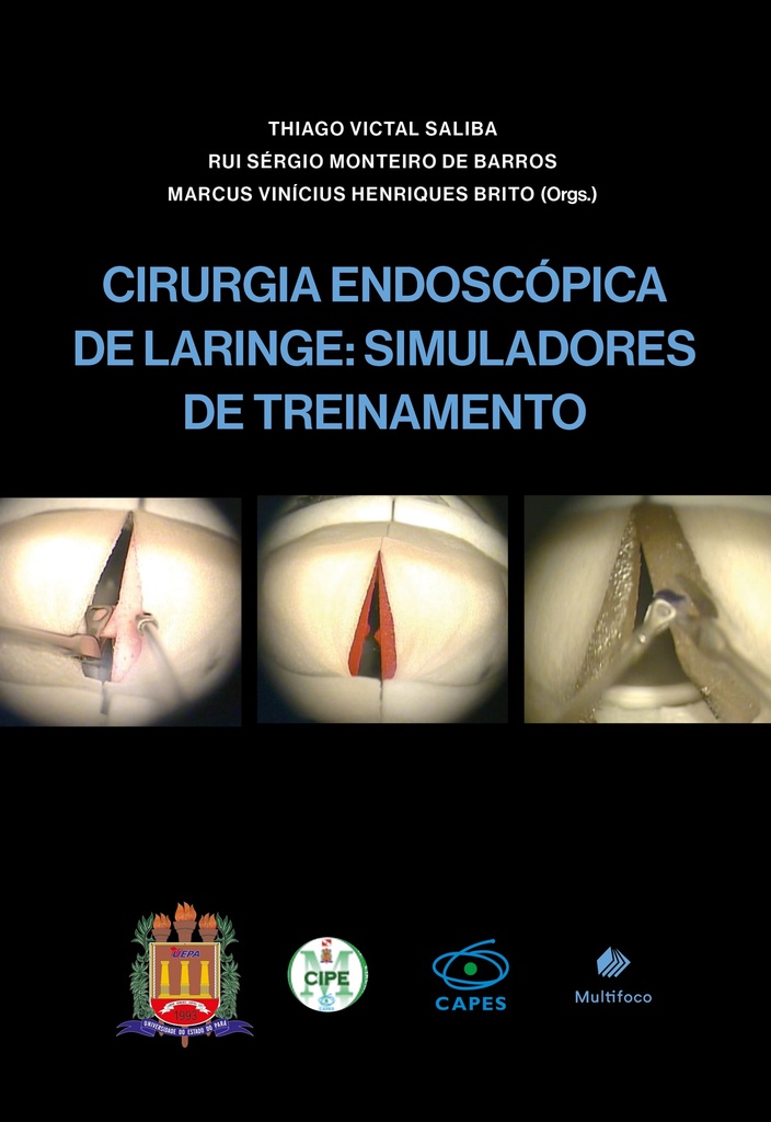 Cirurgia endoscópica de laringe: simuladores de treinamento