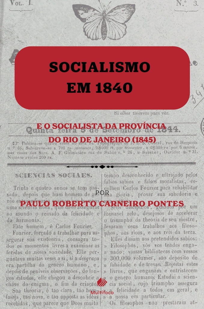 Socialismo em 1840 e o Socialista da Provincia do Rio de Janeiro (1845)