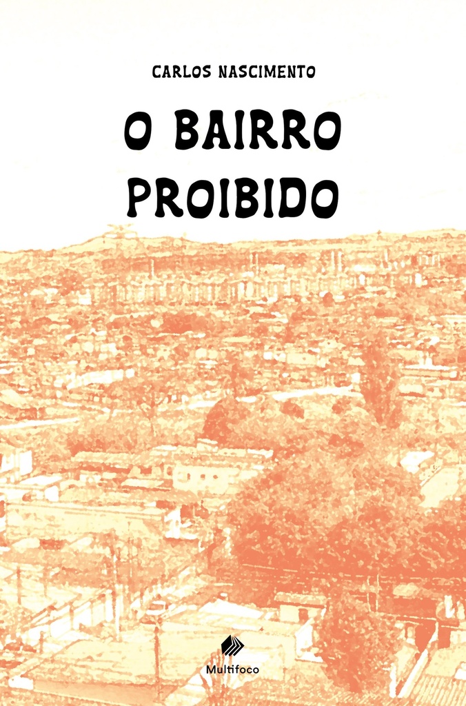 O bairro proibido