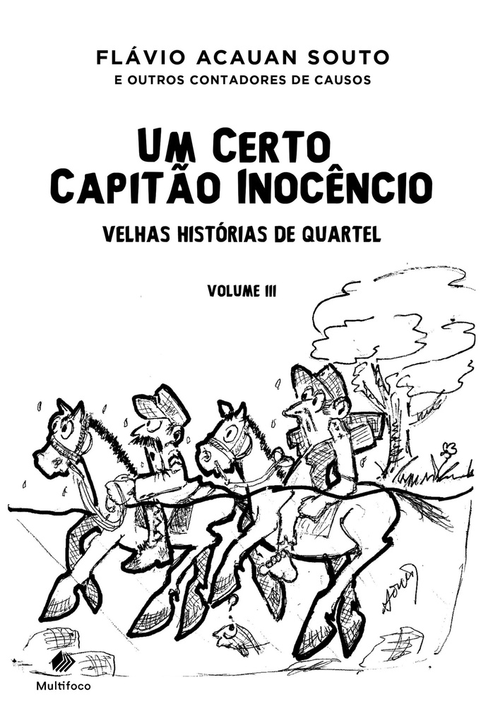Um certo Capitão Inocêncio - Volume III