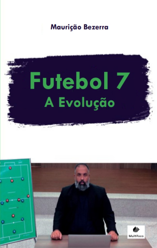 Futebol 7 - A evolução