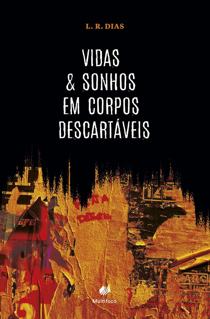Vidas & Contos em Corpos Descartáveis