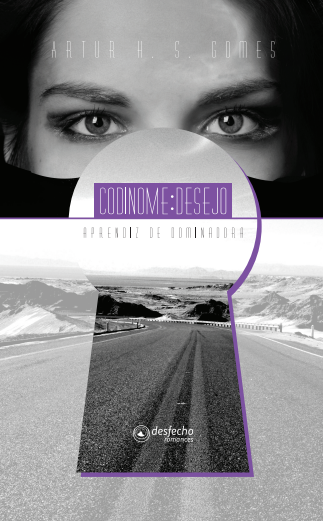 Codinome: desejo - Aprendiz de dominadora