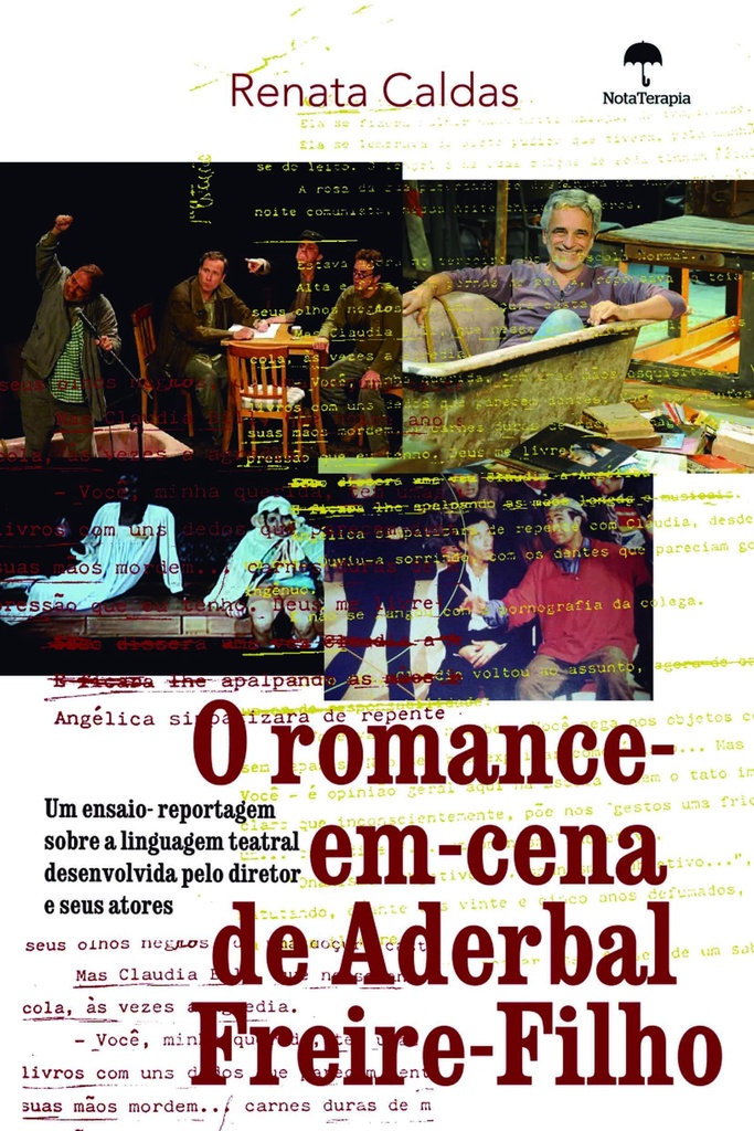 O romance-em-cena de Aderbal Freire-Filho