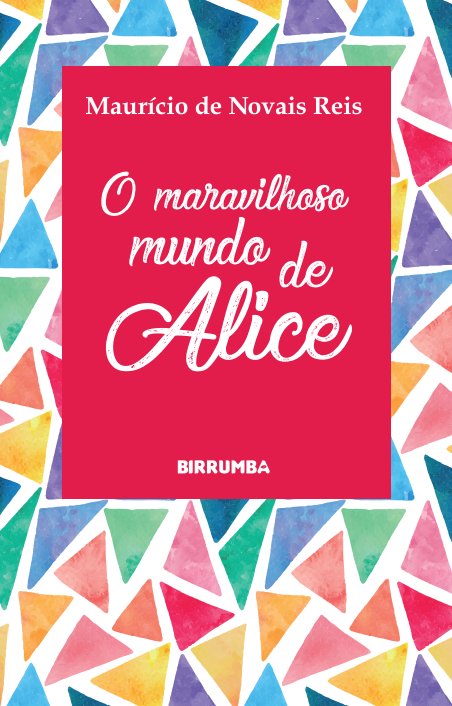 O Maravilhoso Mundo de Alice