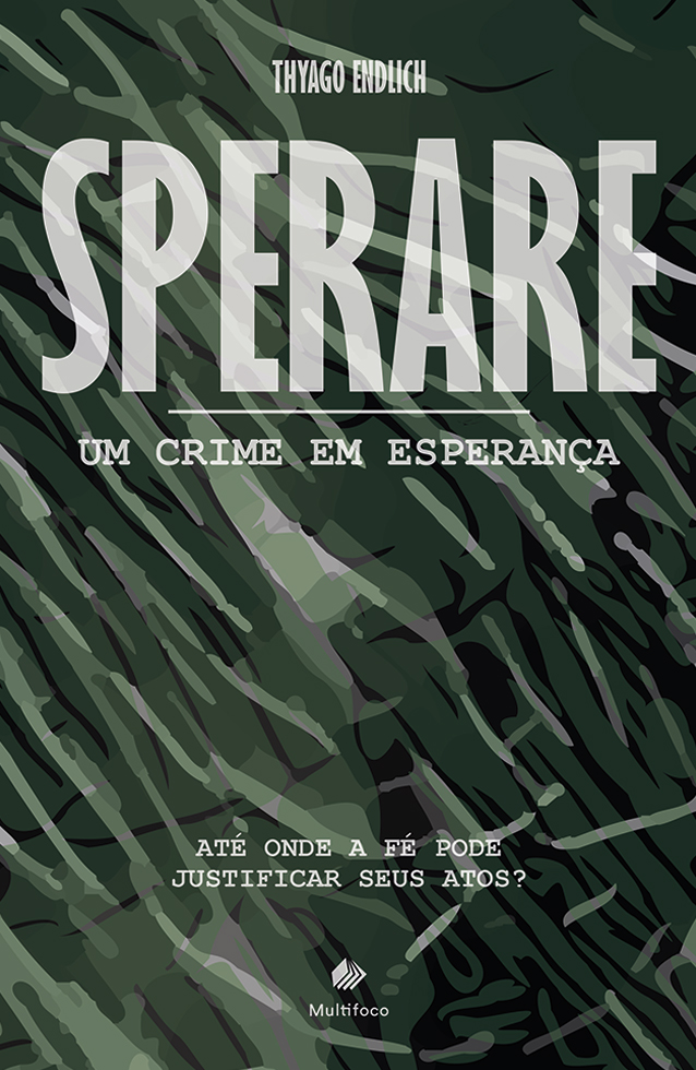 Sperare: Um crime em esperança
