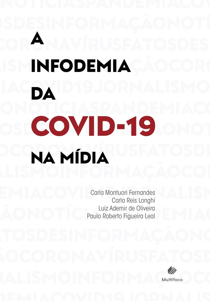 A infodemia da Covid-19 na mídia