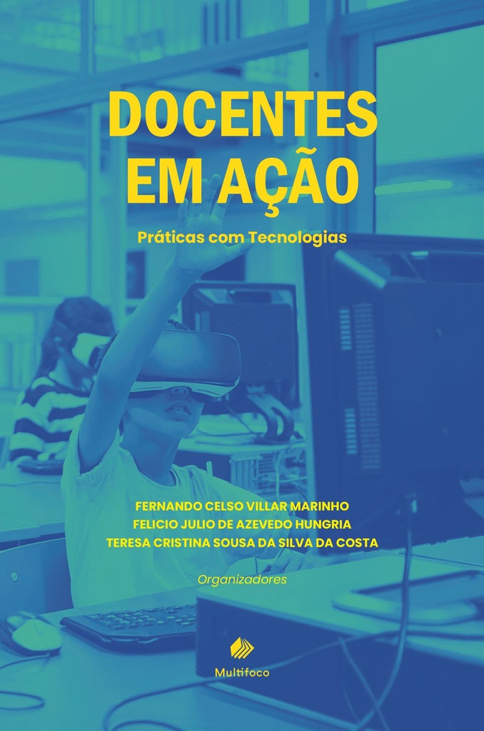 Docentes em ação: práticas com tecnologias 