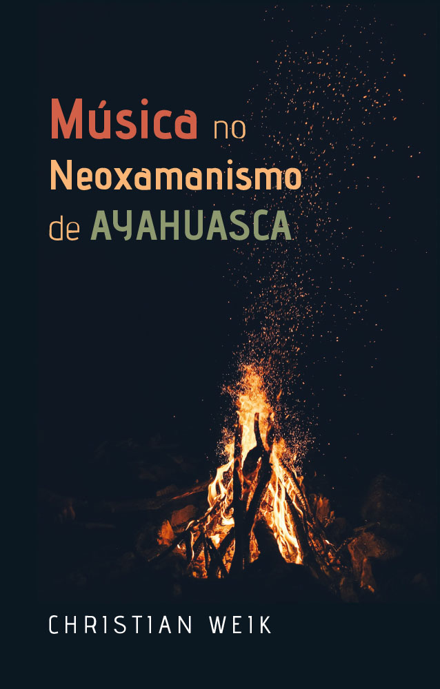 Música no neoxamanismo de ayahuasca