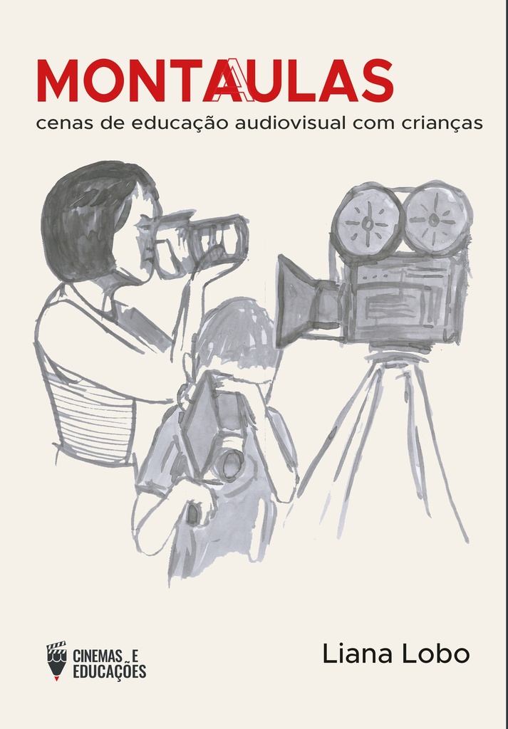 Montaulas: cenas de Educação Audiovisual com crianças