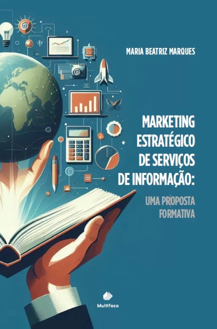 Marketing estratégico de serviços de informação: uma proposta formativa