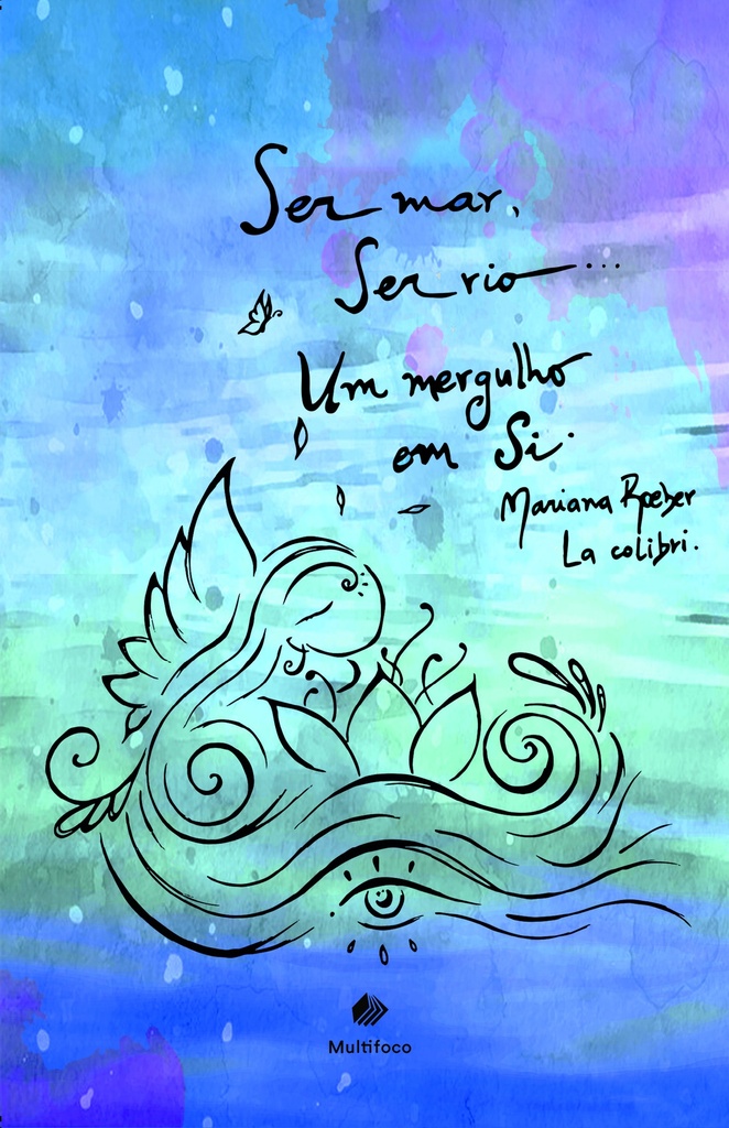 Ser mar, ser rio... um mergulho em si