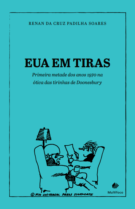 EUA EM TIRAS: Primeira metade dos anos 1970 na ótica das tirinhas de Doonesbury