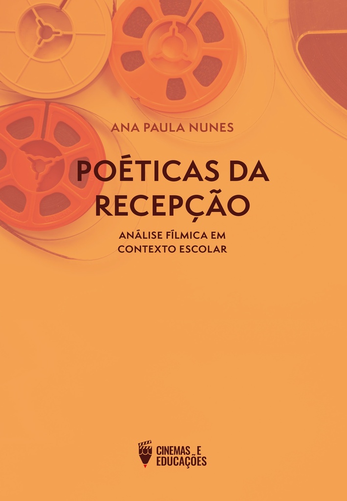 Poéticas da recepção: análise fílmica em contexto escolar