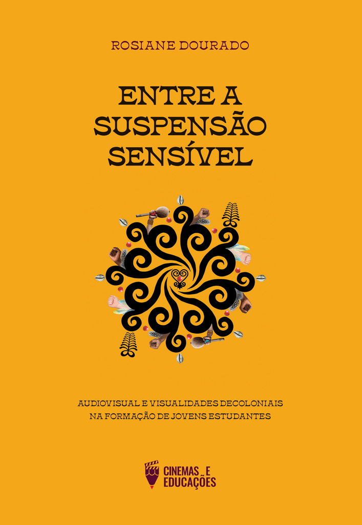 Entre a Suspensão Sensível: audiovisual e visualidades decoloniais na formação de jovens estudantes