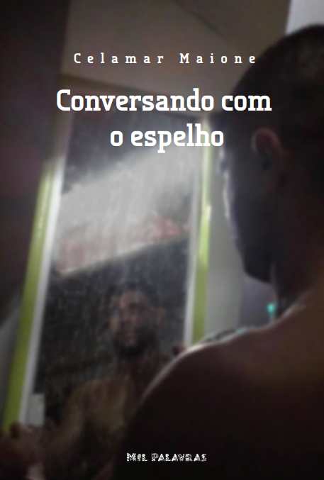 Conversando com o espelho