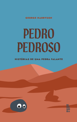 Pedro Pedroso: Histórias de uma pedra falante 