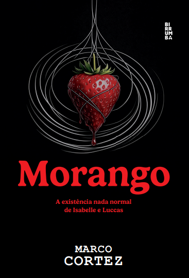 Pré-venda | Morango: a existência nada normal de Isabelle e Luccas