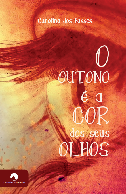 O outono é a cor dos seus olhos