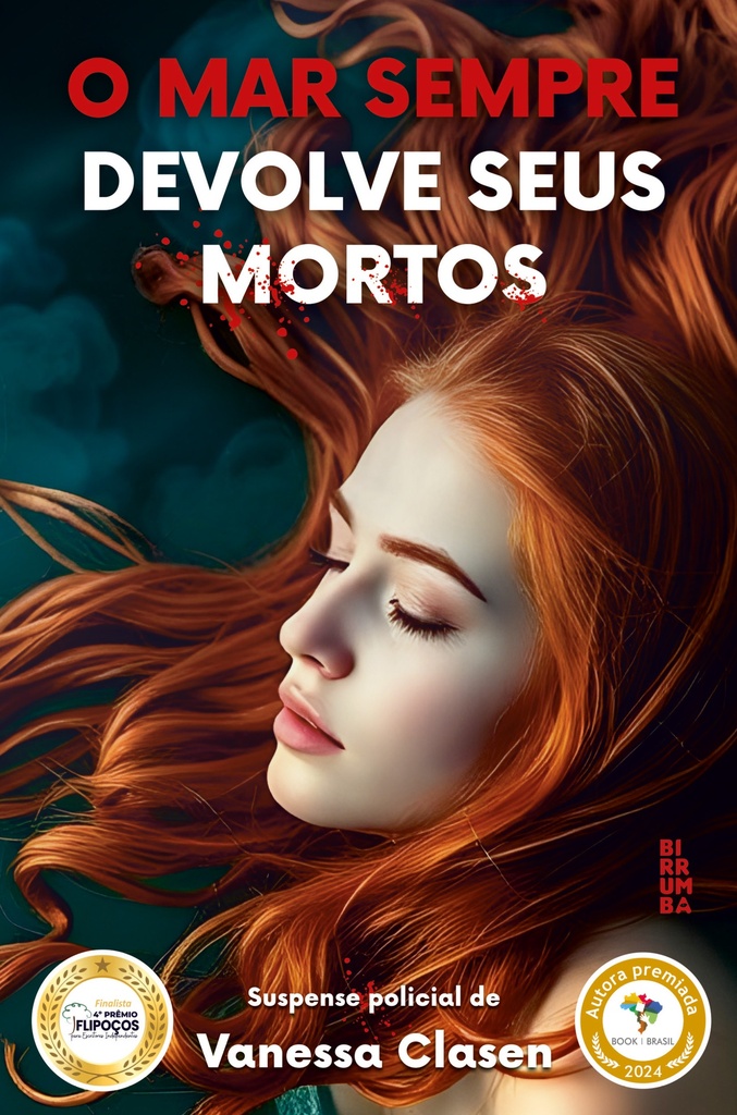 O Mar sempre devolve seus mortos 