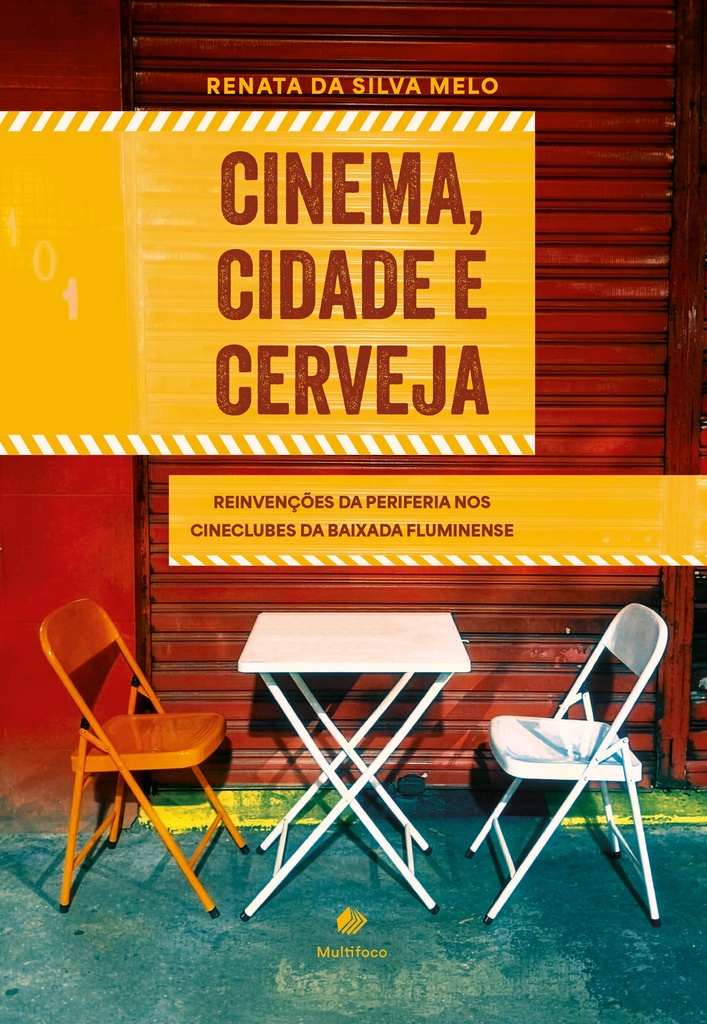 Cinema, cidade e cerveja: reinvenções da periferia nos cineclubes da Baixada Fluminense