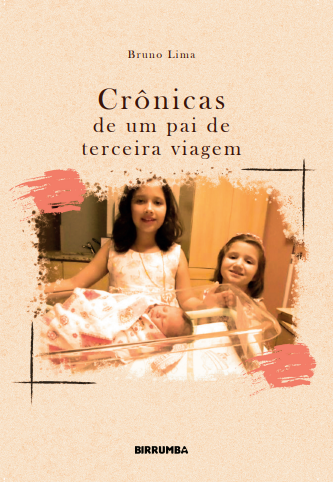 Crônicas de um pai de terceira viagem | Pré-venda