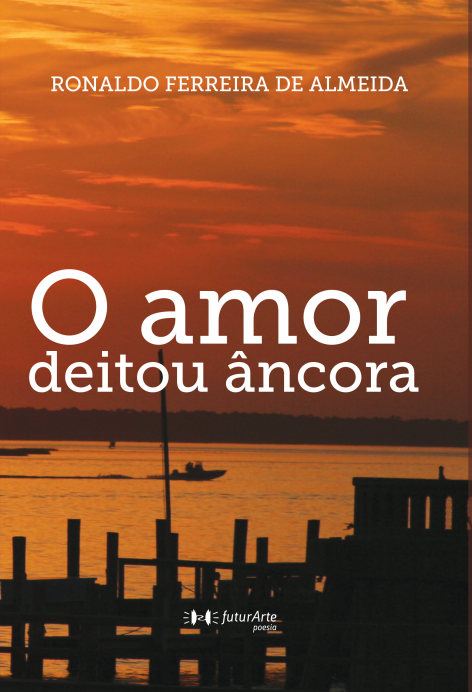 O amor deitou âncora