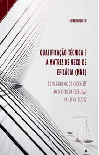Pré-venda | Qualificação Técnica e a Matriz de Nexo de Eficácia (MNE) Do Paradigma do Checklist ao Direito da Execução na Lei 14.133/202