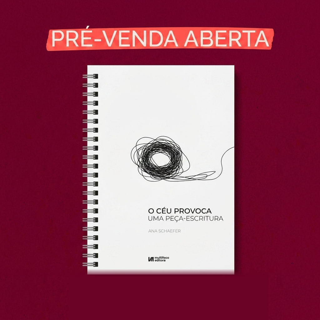 O ceú provoca: uma peça-escritura | Pré-Venda
