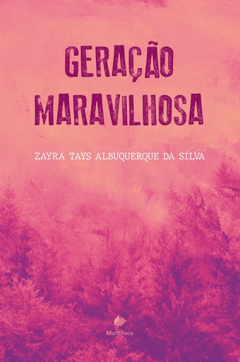 Geração maravilhosa