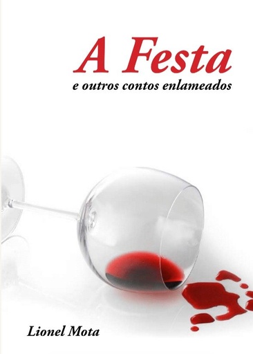 A festa e outros contos enlameados