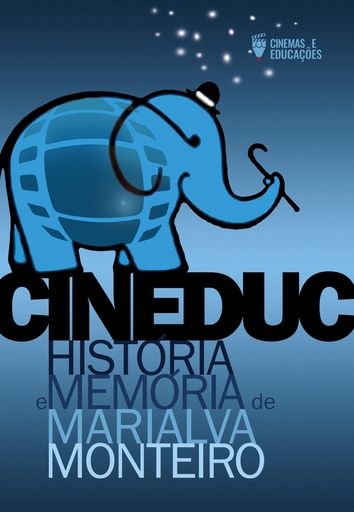 CINEDUC: história e memória