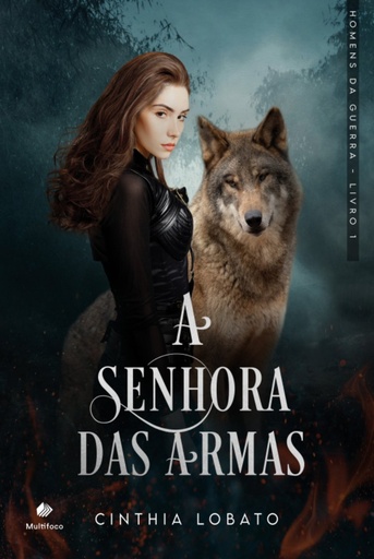 A senhora das armas