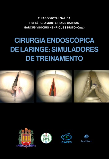 Cirurgia endoscópica de laringe: simuladores de treinamento