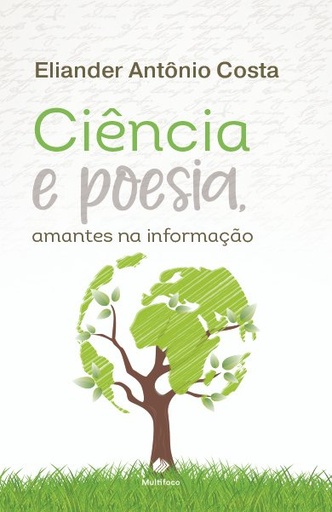 Ciência e poesia, amantes na informação