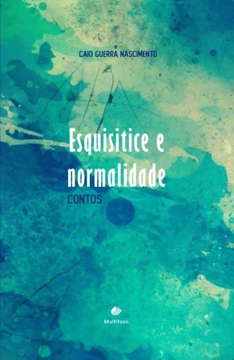 Esquisitice e normalidade