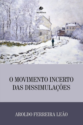 O incerto movimento das dissimulações