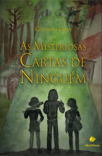 As Misteriosas Cartas de Ninguém