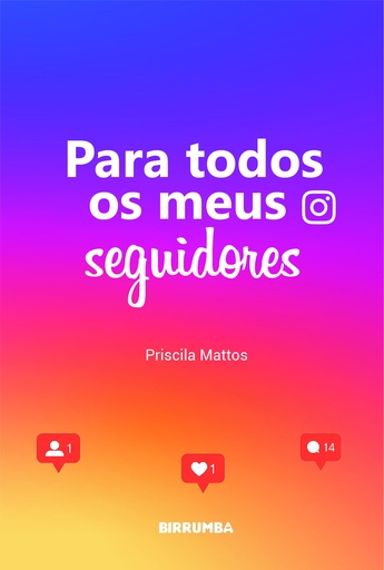 Para todos os meus seguidores