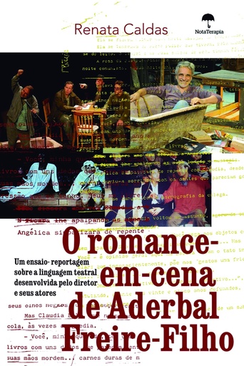 O romance-em-cena de Aderbal Freire Filho