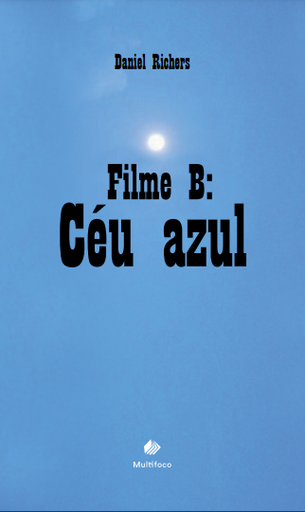 Filme B: Céu Azul