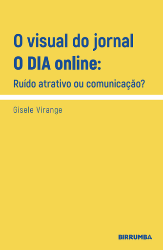 O visual do jornal O dia online: ruído atrativo ou comunicação