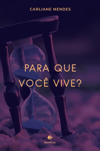 Para que você vive?