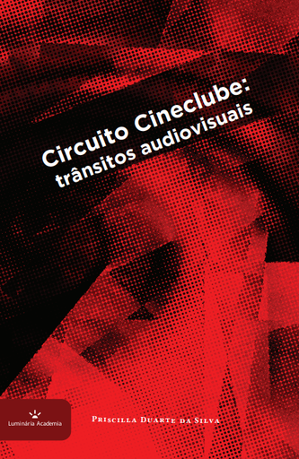 Circuito Cineclube: trânsitos audiovisuais