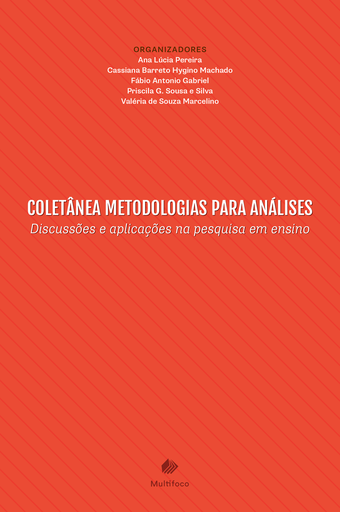 COLETÂNEA METODOLOGIAS PARA ANÁLISES: Discussões e aplicações na pesquisa em ensino