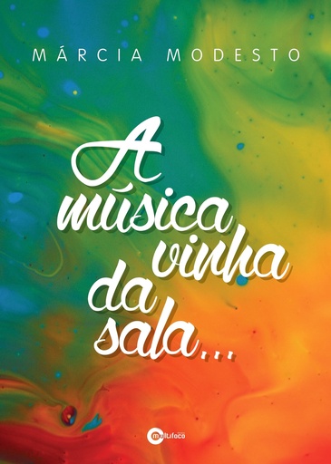 A música vinha da sala