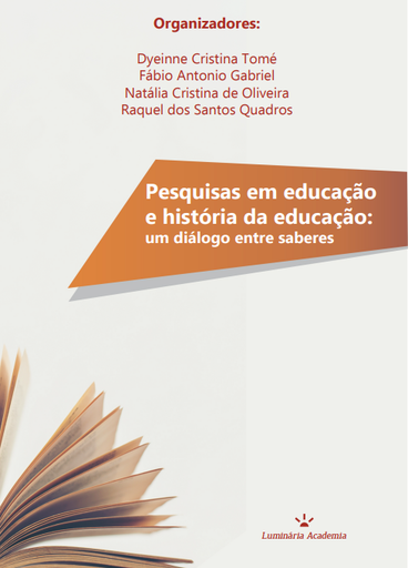Pesquisas em educação e história da educação: um diálogo entre saberes