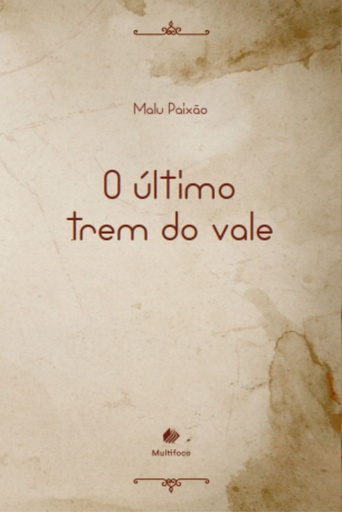 O último trem do vale